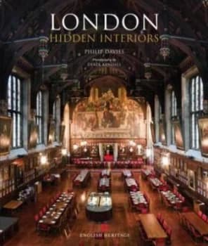 London Hidden Interiors by Philip Davies Hardback