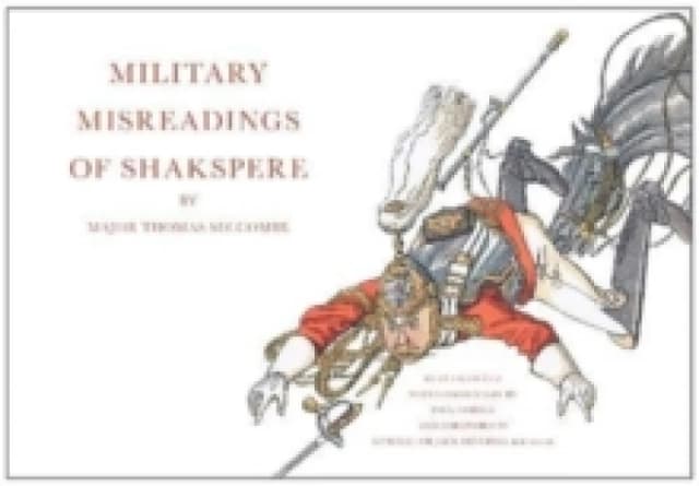 Military Misreadings of Shakspere Hardback