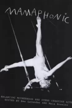 Mamaphonic by Bee Lavender