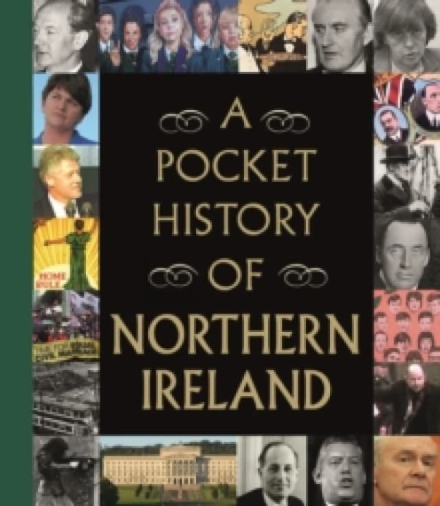 A Pocket History of Northern Ireland. Hardback. By Richard Killeen Books