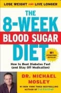 8 week blood sugar diet how to beat diabetes fast
