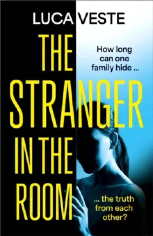 The Stranger in the Room : the addictive and unsettling new thriller from the author of TRUST IN ME Paperback / softback
