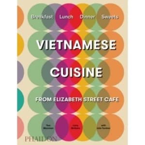 Vietnamese Cuisine from Elizabeth Street Cafe