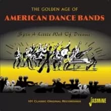 The Golden Age of American Dance Bands