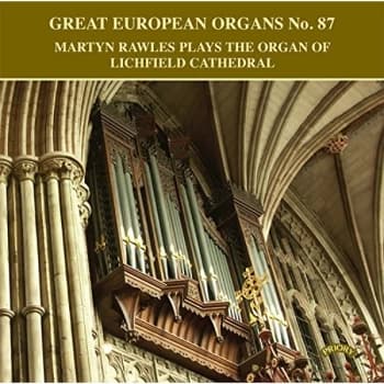 Martyn Rawles - Great European Organs No. 87 CD