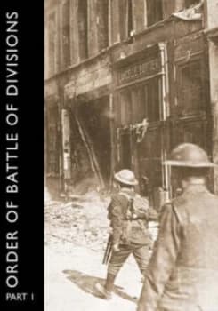 Order of Battle of Divisions Part 1 Paperback