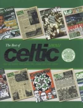 The Best of Celtic View by Celtic Football Club Hardback