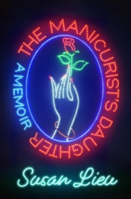 The Manicurist's Daughter Hardback