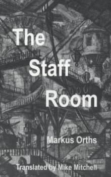 The Staff Room by Markus Orths Paperback