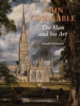 John Constable by Ronald Parkinson and John Constable Hardback