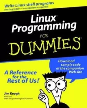 Linux programming for dummies by James Keogh