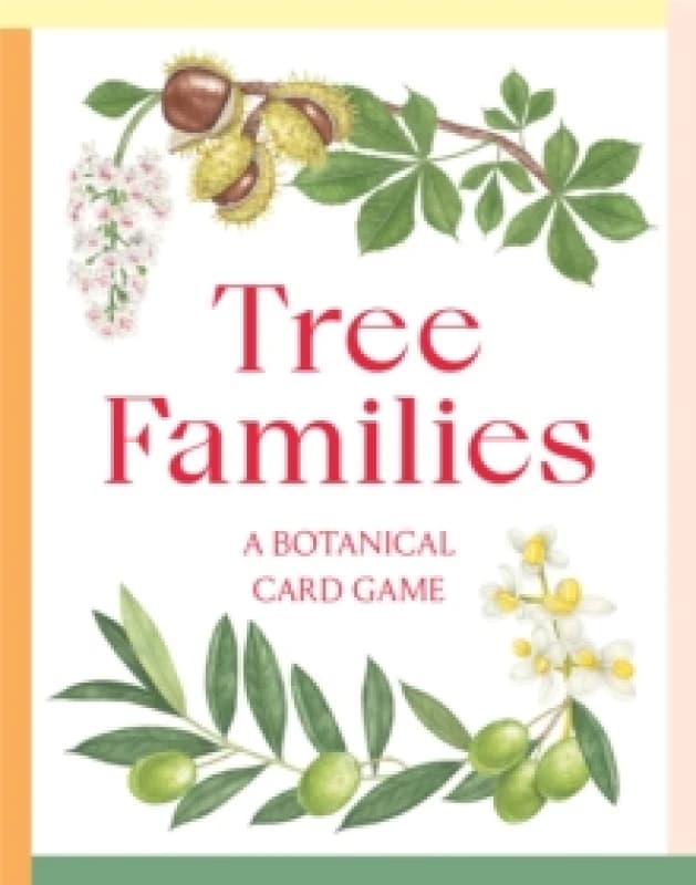 Tree Families : A Botanical Card Game Cards