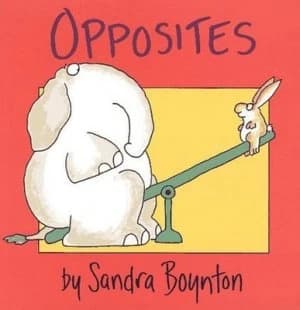 Opposites by Sandra Boynton Book