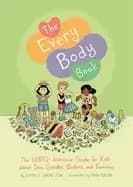every body book the lgbtq inclusive guide for kids about sex gender bodies