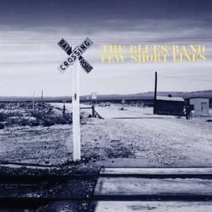 Few Short Lines by The Blues Band CD Album