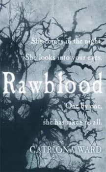 Rawblood by Catriona Ward Hardback