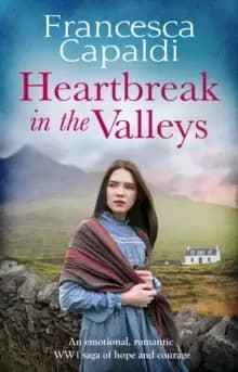 Heartbreak in the Valleys