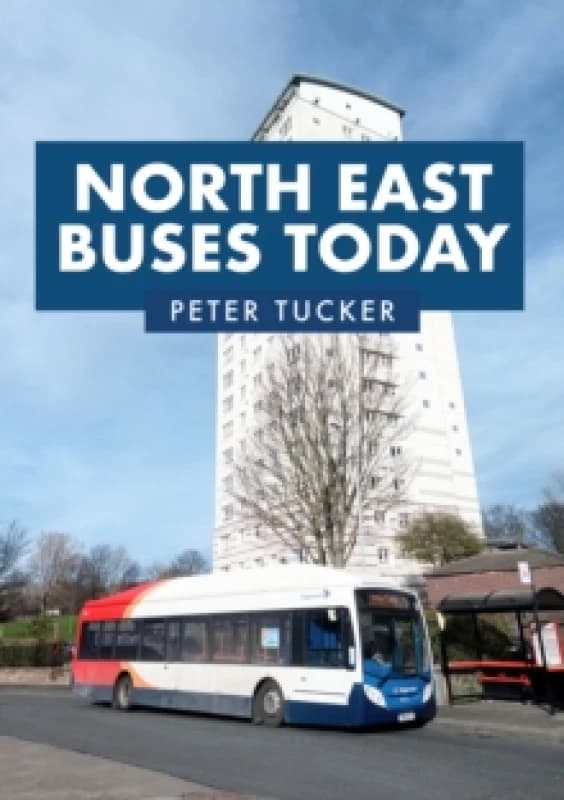 North East Buses Today Paperback / softback