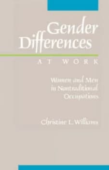 Gender Differences at Work by Christine L. Williams Paperback