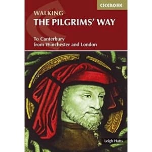 The Pilgrims' Way To Canterbury from Winchester and London Paperback / softback 2018