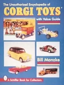 Unauthorized Encycledia of Corgi Toys