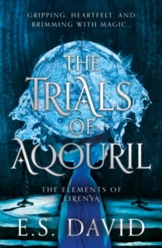 The Trials of Aqouril Paperback / softback