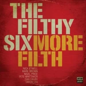 More Filth by The Filthy Six Vinyl Album