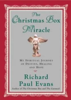 The Christmas Box Miracle by Richard Paul Evans Book