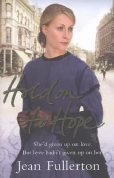 Hold on to Hope by Jean Fullerton Paperback