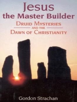 Jesus the Master Builder by Gordon Strachan Paperback