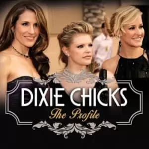 The Profile by The Chicks CD Album