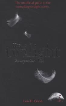 The Twilight Companion by Lois H. Gresh Paperback