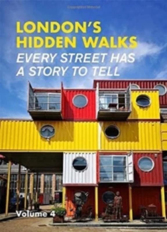 London's Hidden Walks Volume 4 Paperback / softback