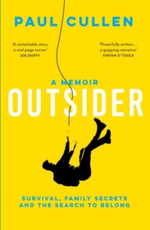 Outsider : A Memoir of Survival, Family Secrets and the Search to Belong Paperback / softback