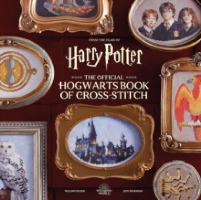Harry Potter: The Official Hogwarts Book of Cross-Stitch Hardback