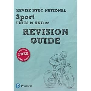 Revise BTEC National Sport (Units 19 and 22) Revision Guide Mixed media product 2017