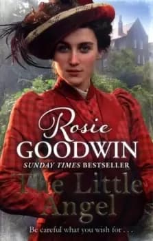 The little angel - Rosie Goodwin - Paperback - Used