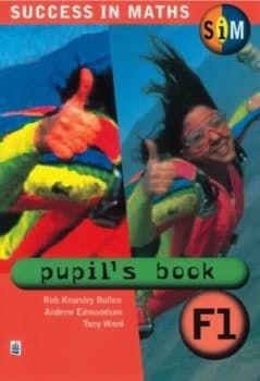 Success in Maths. Pupils Book F1 by Rob Kearsley Bullen Paperback