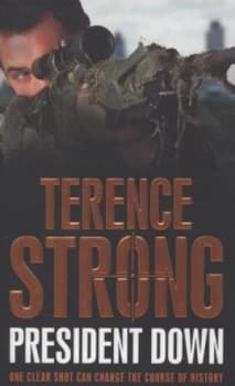 President down by Terence Strong Paperback