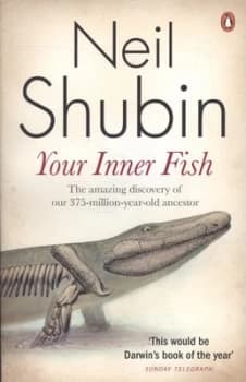 Your Inner Fish by Neil Shubin Paperback