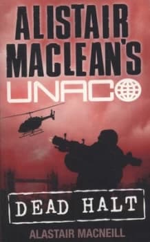 Dead Halt by Alastair Macneill Paperback
