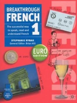 Breakthrough French 1 by Stephanie Rybak Paperback