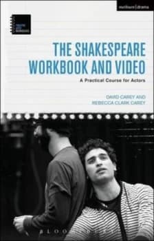 The Shakespeare workbook and video by David Carey