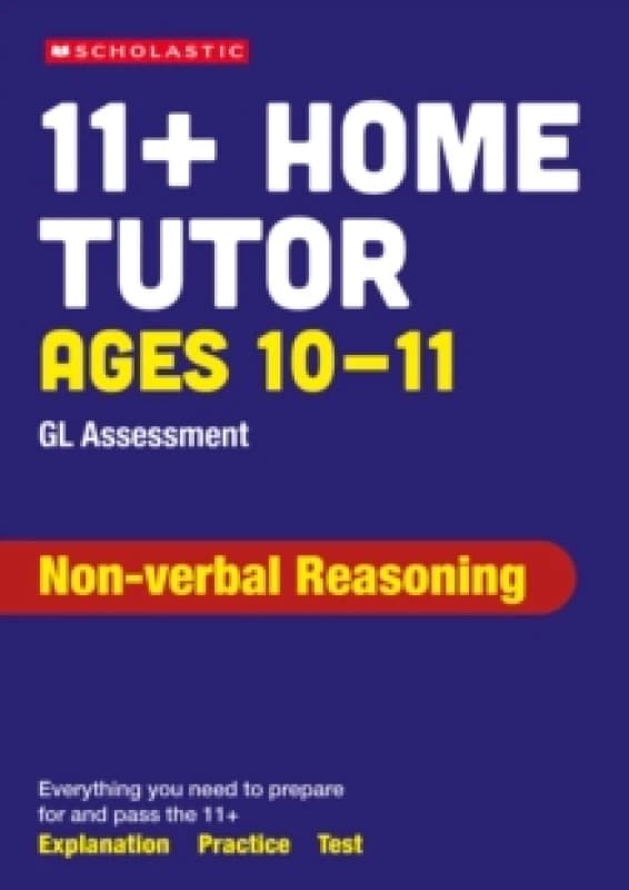 11+ GL Assessment Non-verbal Reasoning Home Tutor Ages 10-11 Paperback / softback