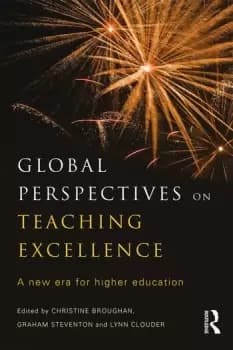 Global Perspectives on Teaching ExcellenceA new era for higher education