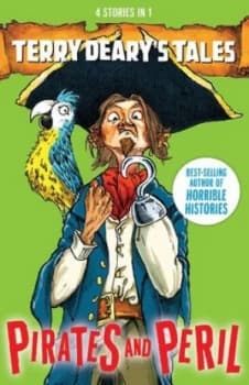 Pirates and Peril by Terry Deary Paperback