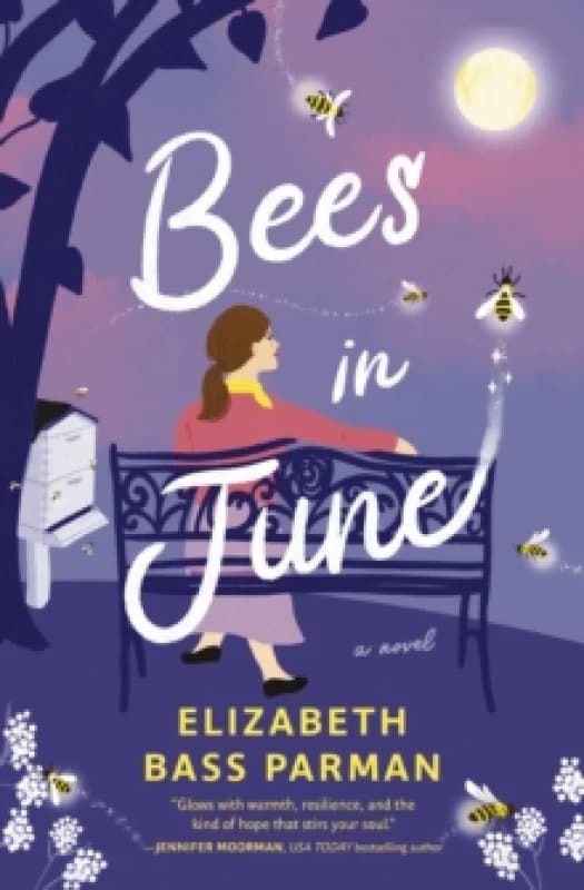 Bees in June : A hope-filled historical novel set in a 1960s small town and infused with magical realism Paperback / softback