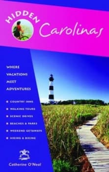 Hidden Carolinas by Catherine Oneal Paperback