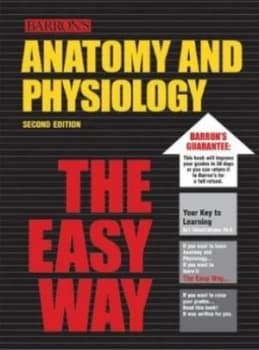 Anatomy and Physiology the Easy Way by I. Edward Alcamo and Barbara Krumhardt Paperback