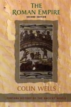 The Roman Empire by Colin Wells Paperback